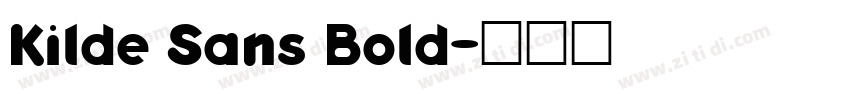Kilde Sans Bold字体转换